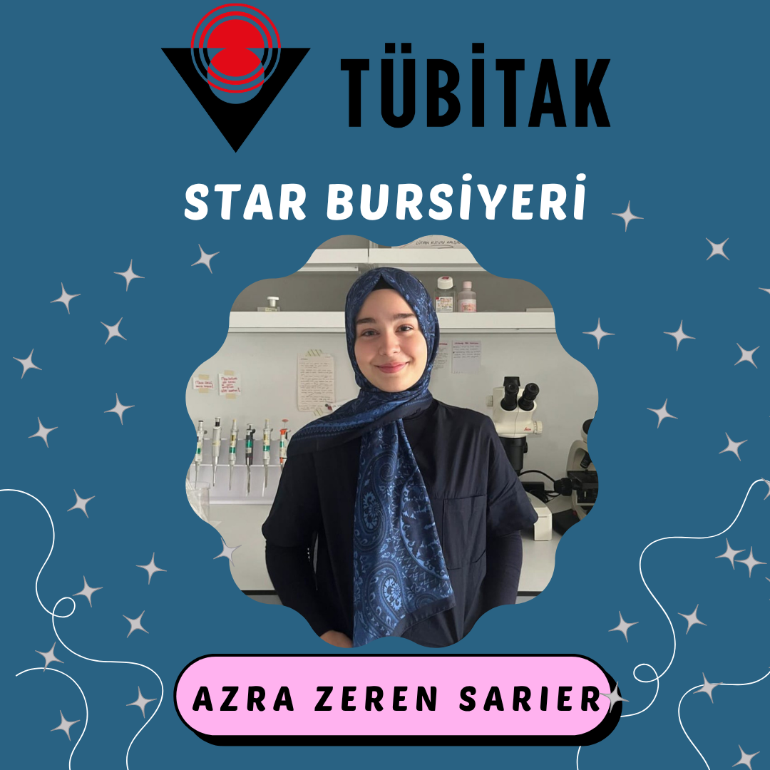 Öğrencimizden TÜBİTAK STAR Bursiyerliği Başarısı