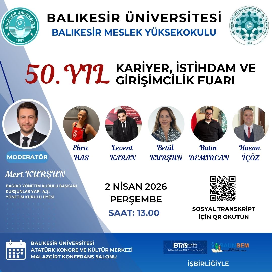 Balıkesir Meslek Yüksekokulu 50. Yıl Kariyer, İstihdam ve Girişimcilik Fuarı Paneli 1