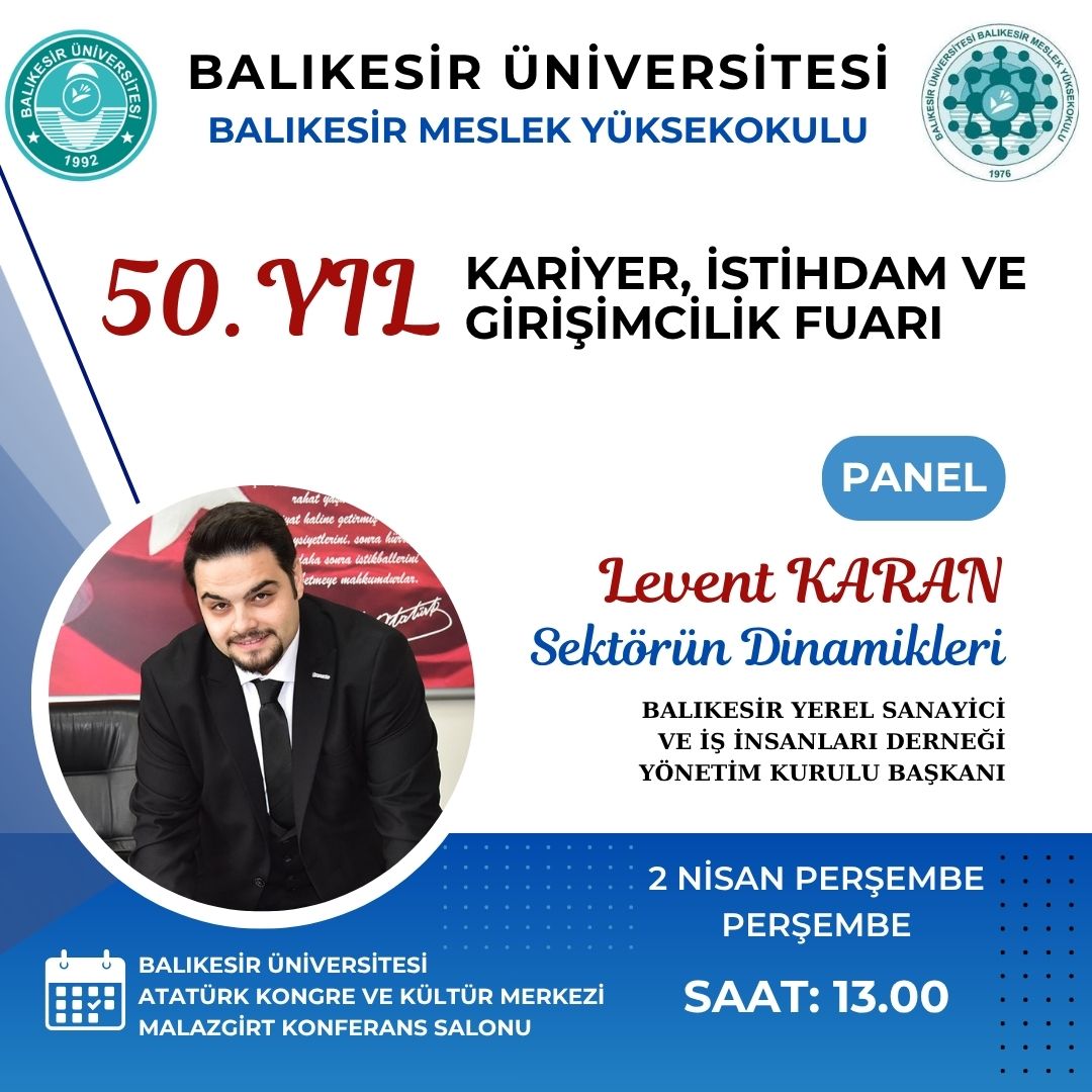Balıkesir Meslek Yüksekokulu 50. Yıl Kariyer, İstihdam ve Girişimcilik Fuarı Paneli 5