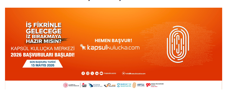 Düzce Teknopark Kapsül Kuluçka Merkezi 2026  1