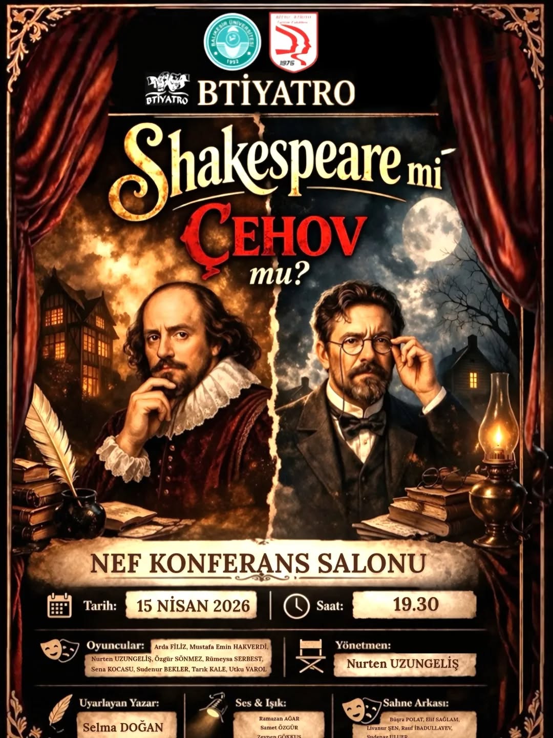Shakespeare Mi? Çehov Mu?