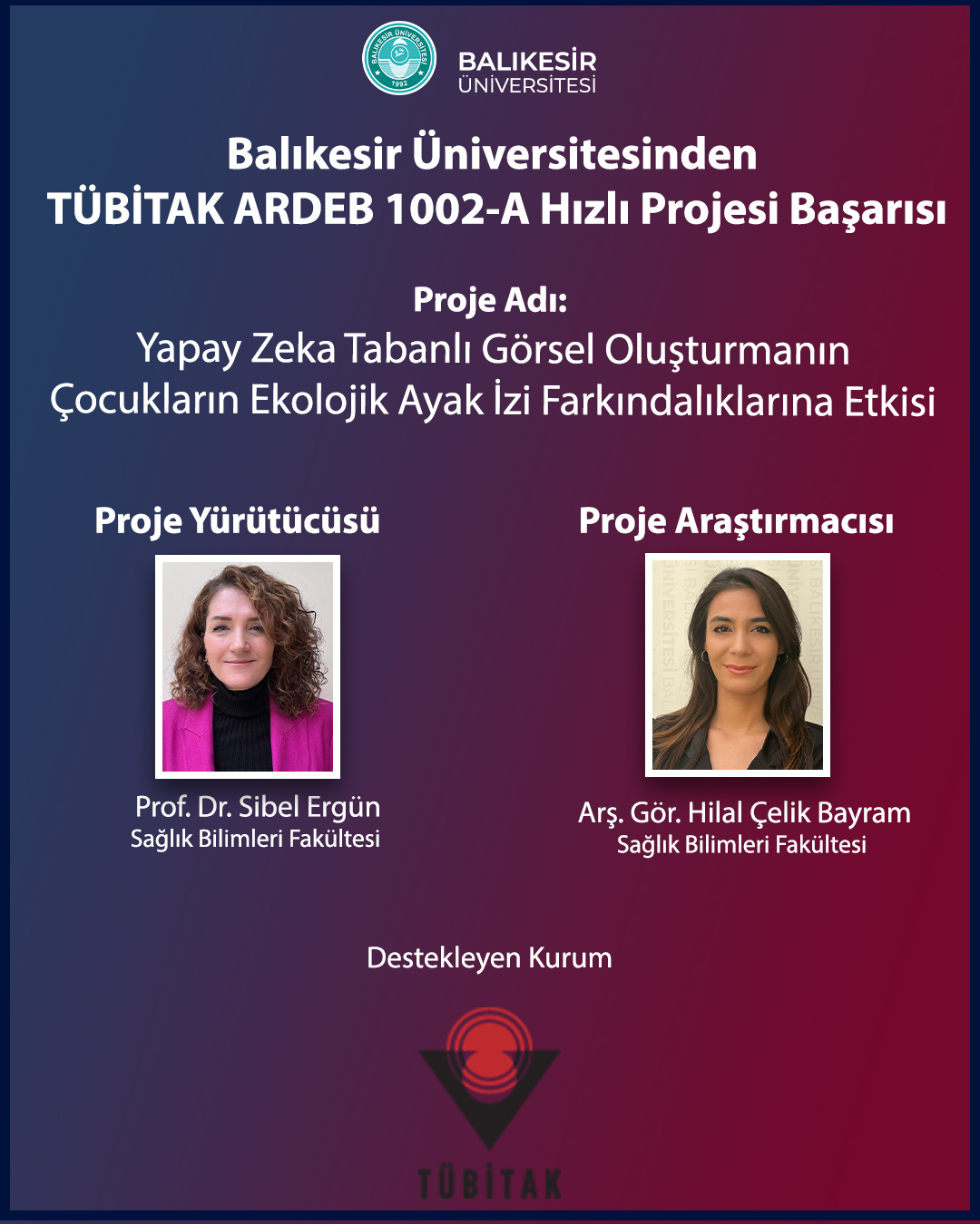 TÜBİTAK 1002-A Hızlı Destek Programı Proje Başarısı