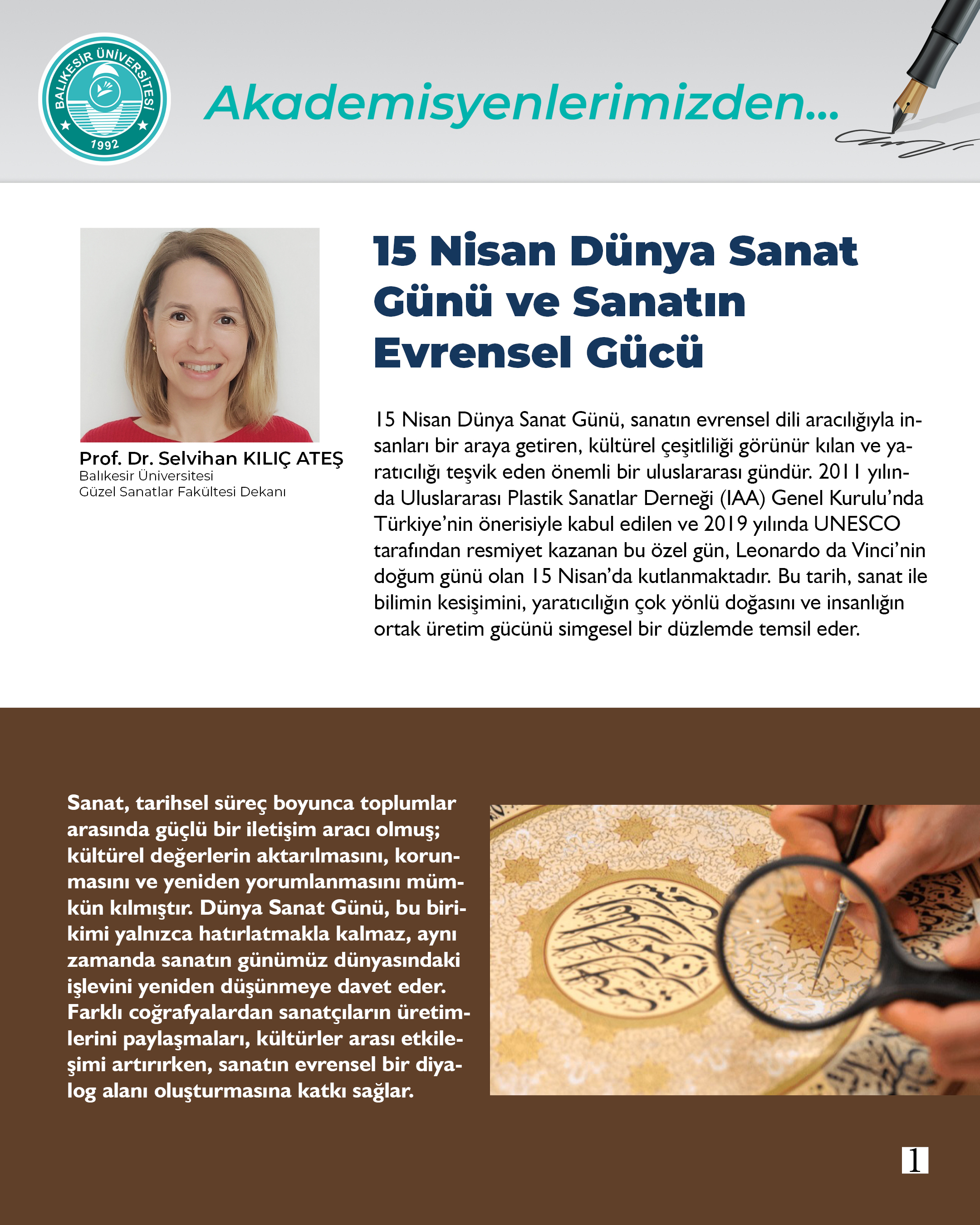 Akademisyenlerimizden 15 Nisan Dünya Sanat Günü ve Sanatın Evrensel Gücü / Prof. Dr. Selvihan KILIÇ ATEŞ  2
