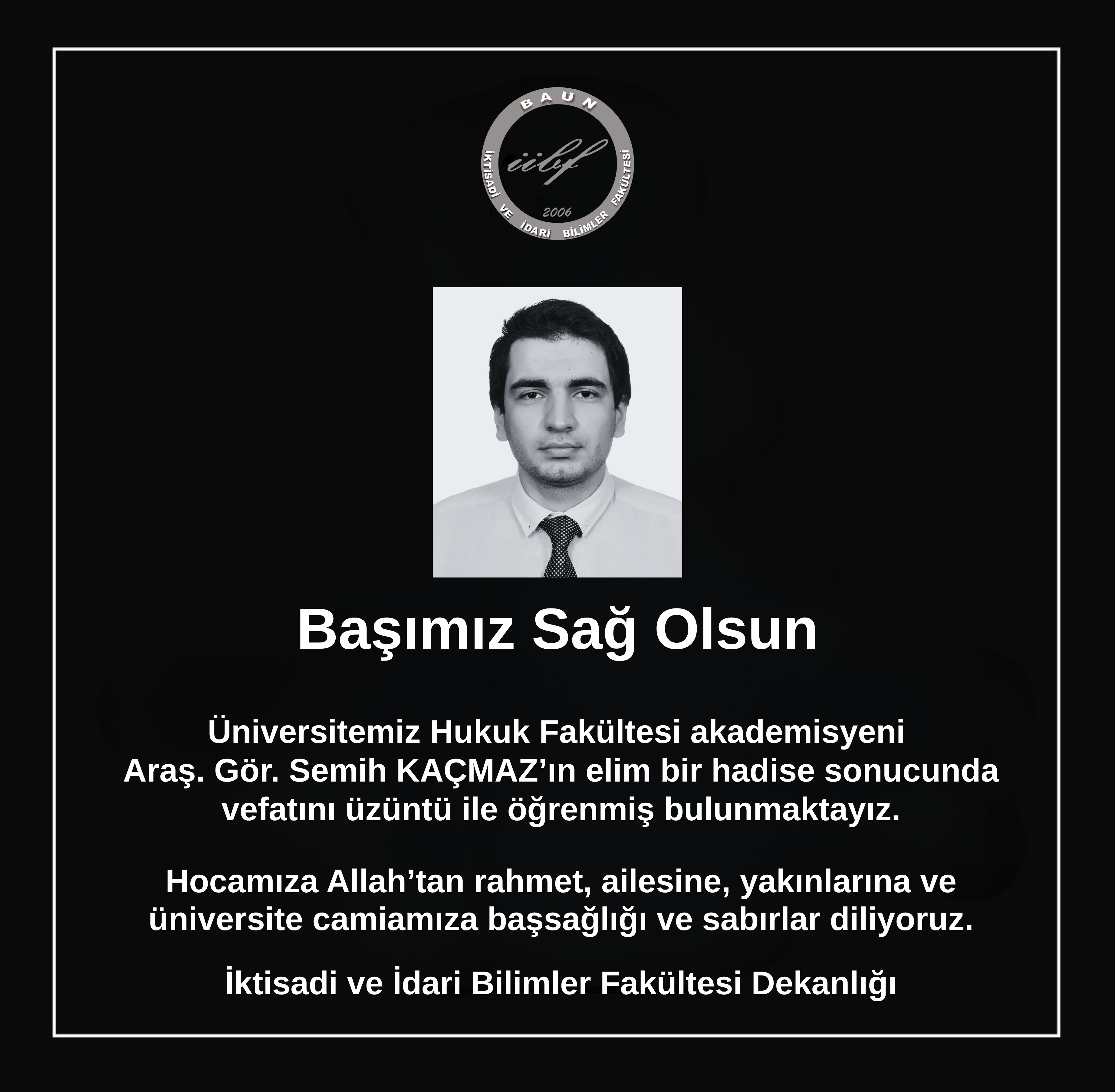 BAŞIMIZ SAĞ OLSUN