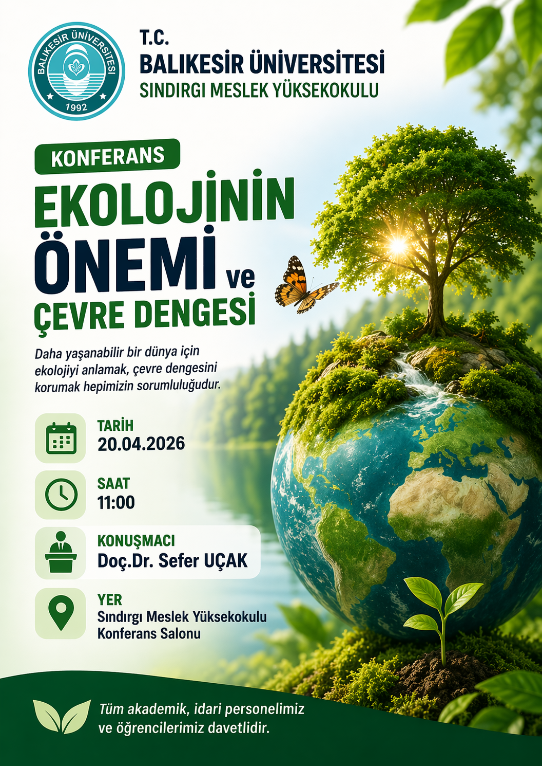 Okulumuzda "Ekolojinin Önemi ve Çevre Dengesi" Konulu Konferans Düzenlendi