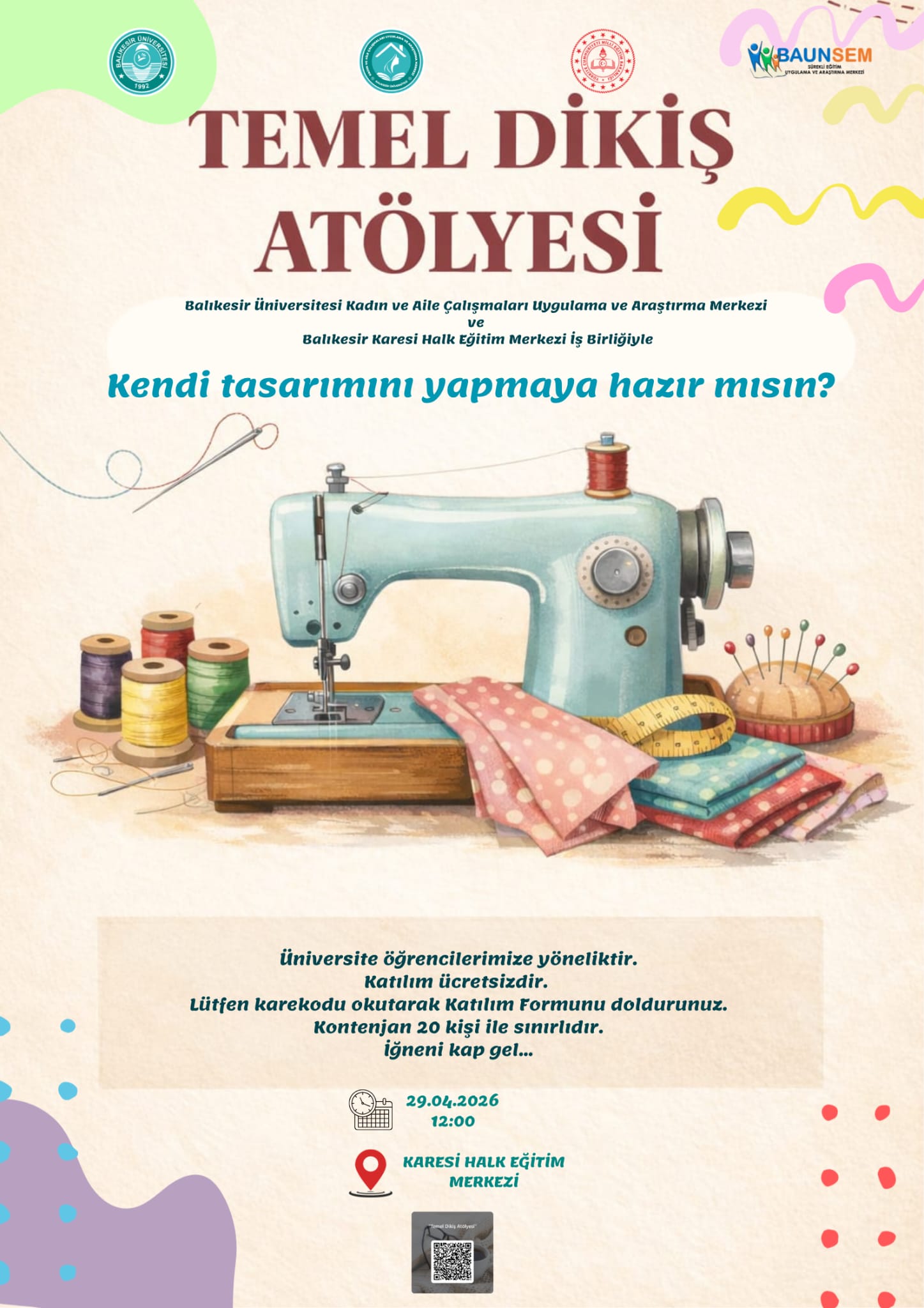 Temel Dikiş Atölyesi için kayıtlarımız başladı!