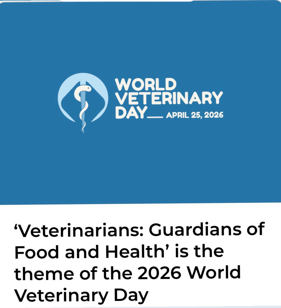  25 Nisan 2026 Dünya Veteriner Hekimler Günü Veteriner Hekimler: Sağlık ve Gıda Koruyucuları Bölüm Başkanımızın 'Dünya Veteriner Hekimler Günü' Mesajı