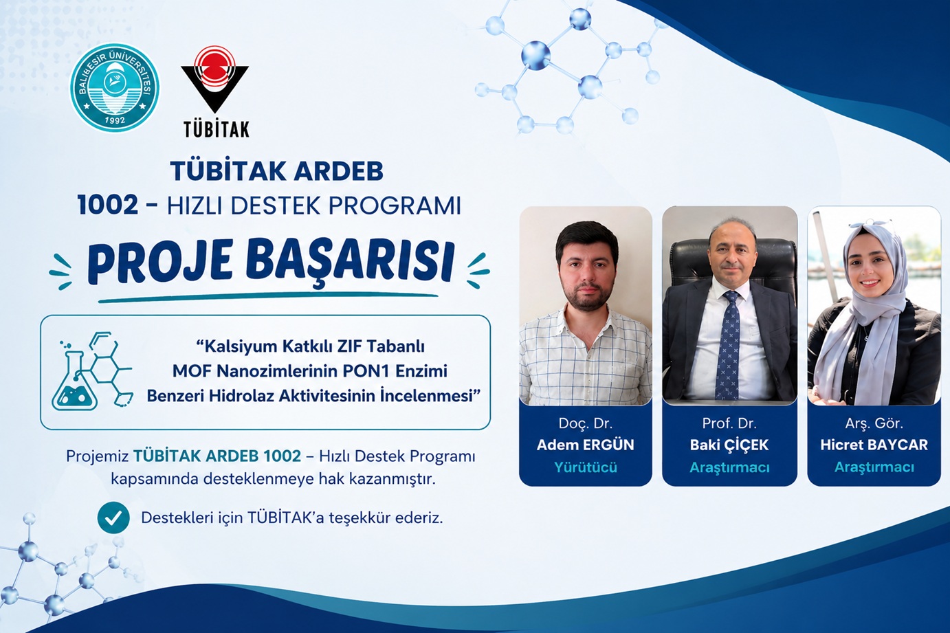 Bölümümüzden TÜBİTAK 1002 Proje Başarısı