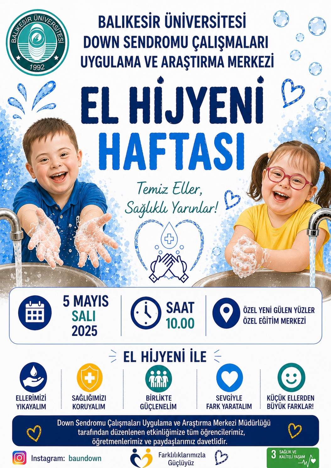 El Hijyeni Haftası'nda down sendromlu çocuklarımızla bir araya geliyoruz.