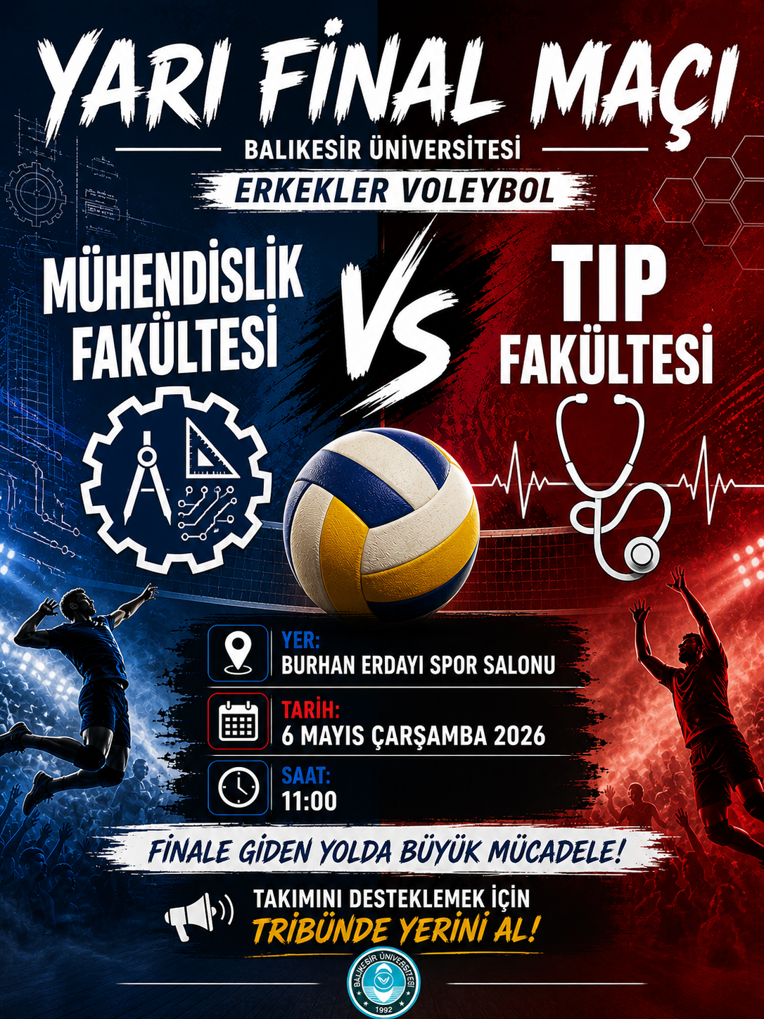 REKTÖRLÜK KUPASI VOLEYBOL YARI FİNAL MAÇI 1