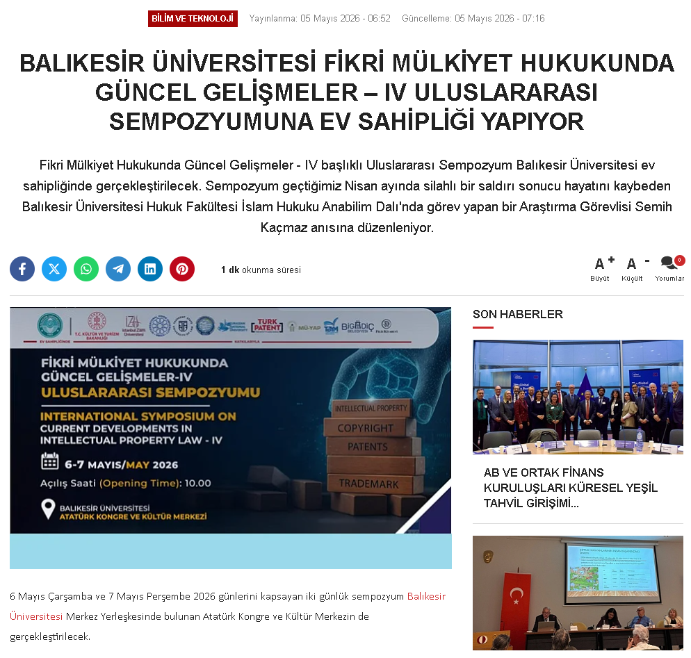 BALIKESİR ÜNİVERSİTESİ FİKRİ MÜLKİYET HUKUKUNDA GÜNCEL GELİŞMELER-IV ULUSLARARASI SEMPOZYUMUNA EV SAHİPLİĞİ YAPIYOR