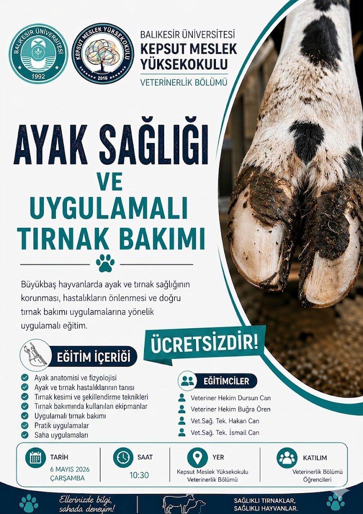  Kepsut Meslek Yüksekokulu Veterinerlik Bölümümüz Tarafından Öğrencilerin Mesleki Bilgi ve Uygulama Becerilerini Geliştirmeye Yönelik “Ayak Sağlığı ve Uygulamalı Tırnak Bakımı” Eğitimi Düzenlendi. 6