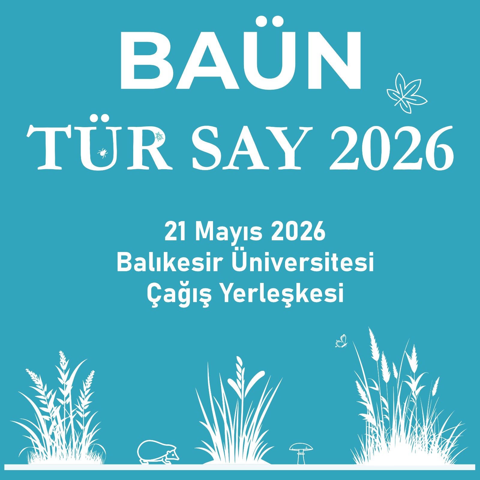 BAÜN Tür Say 2026 Etkinlik Bilgi Notu