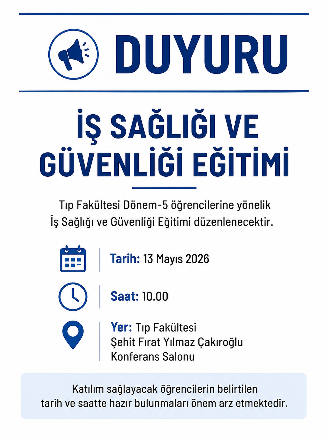 Tıp Fakültesi Öğrencilerine Yönelik İSG Eğitimi