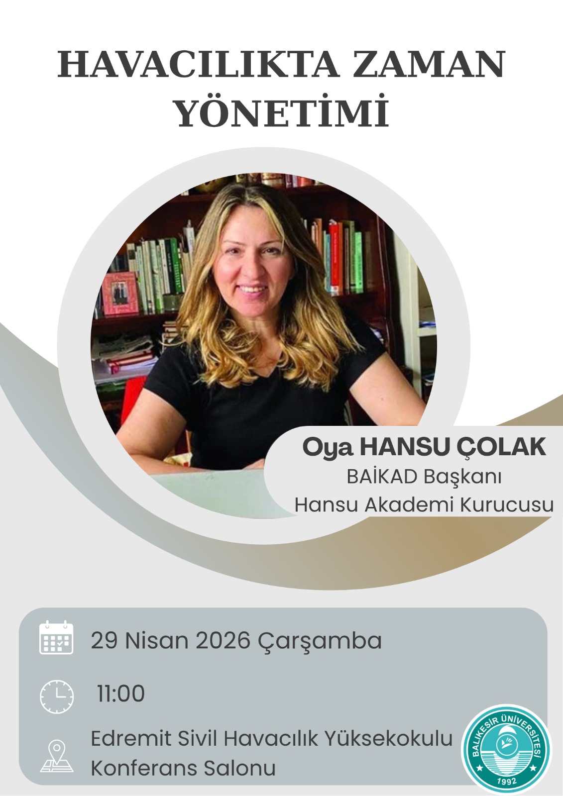 Edremit Sivil Havacılık Yüksekokulunda Havacılıkta Zaman Yönetimi Konferansı Gerçekleştirildi 4