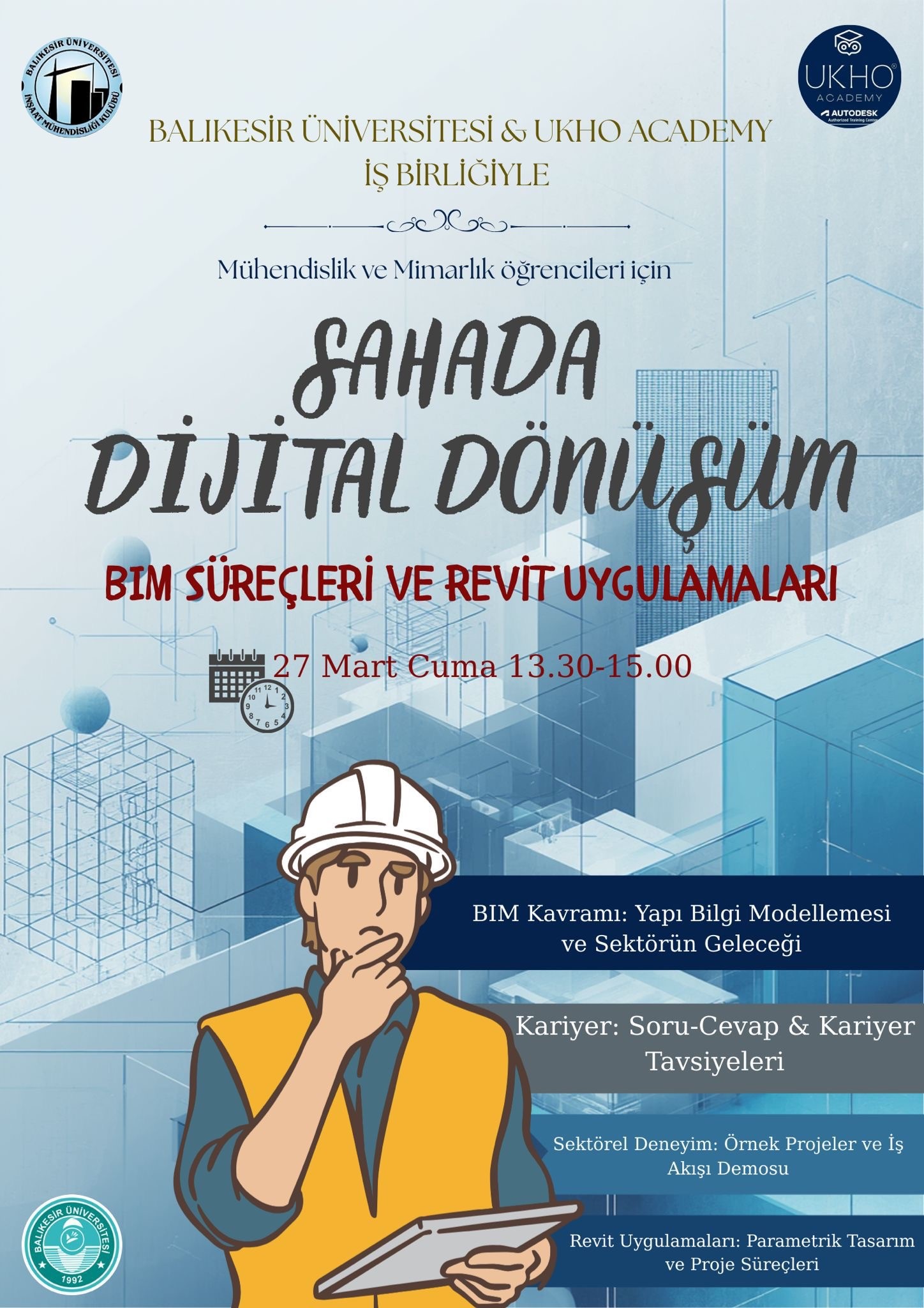 SAHADA DİJİTAL DÖNÜŞÜM: BİM SÜREÇLERİ VE REVİT UYGULAMALARI