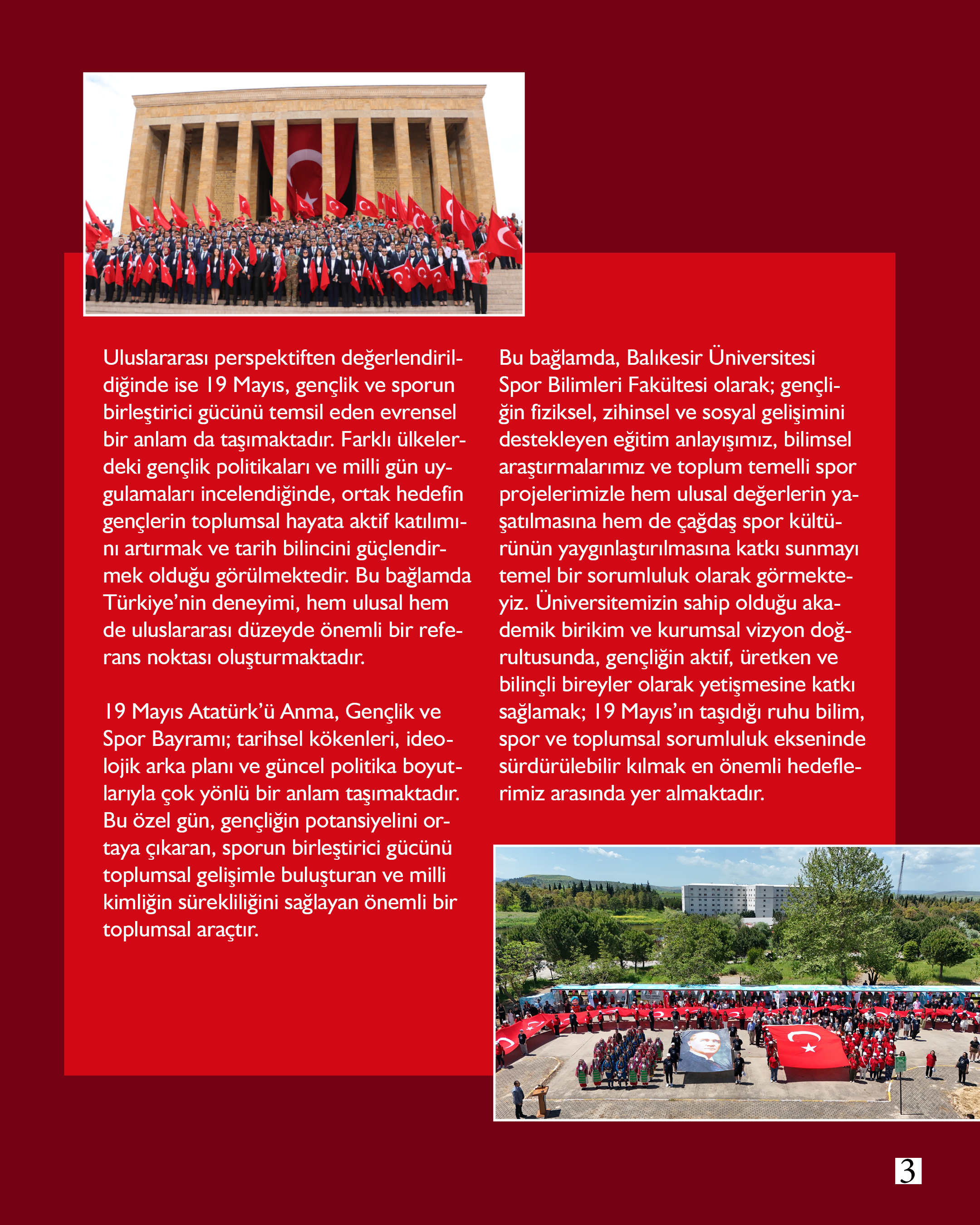 Akademisyenlerimizden; "GENÇLİK VE SPORUN IŞIĞINDA  19 MAYIS: GEÇMİŞTEN GELECEĞE  BİR YOL HARİTASI" Prof. Dr. Zekeriya GÖKTAŞ / Balıkesir Üniversitesi Spor Bilimleri Fakültesi Dekanı 4