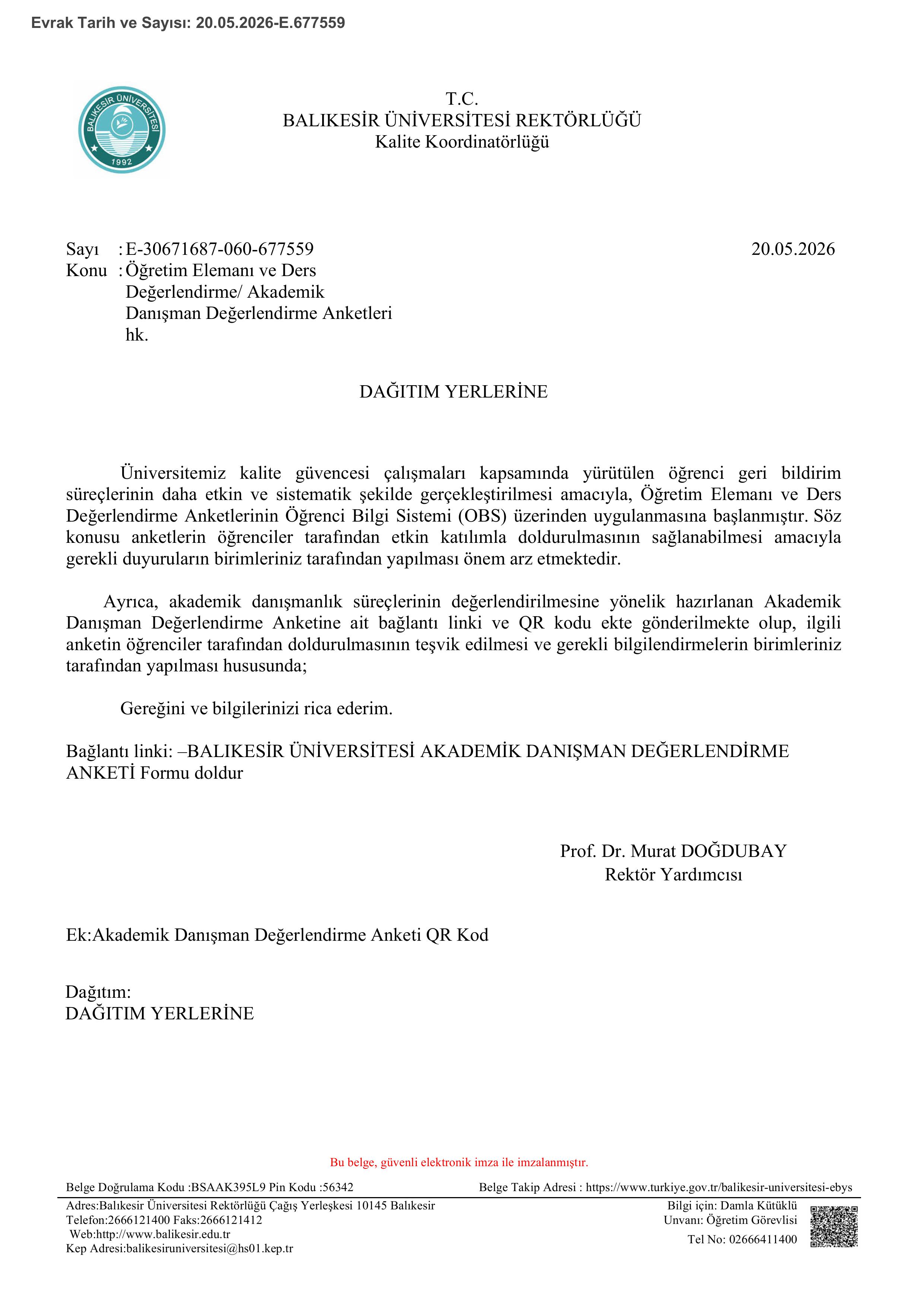 Öğretim Elemanı ve Ders Değerlendirme/ Akademik Danışman Değerlendirme Anketleri hk. 1