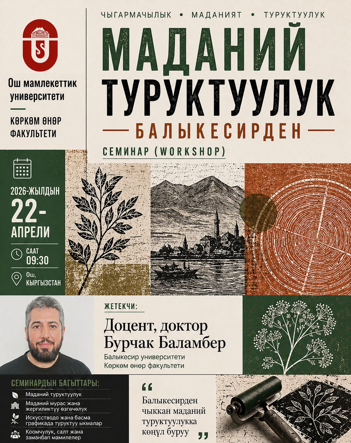 A workshop titled “Cultural Sustainability from Balıkesir” was held at Osh State University in Kyrgyzstan. 6