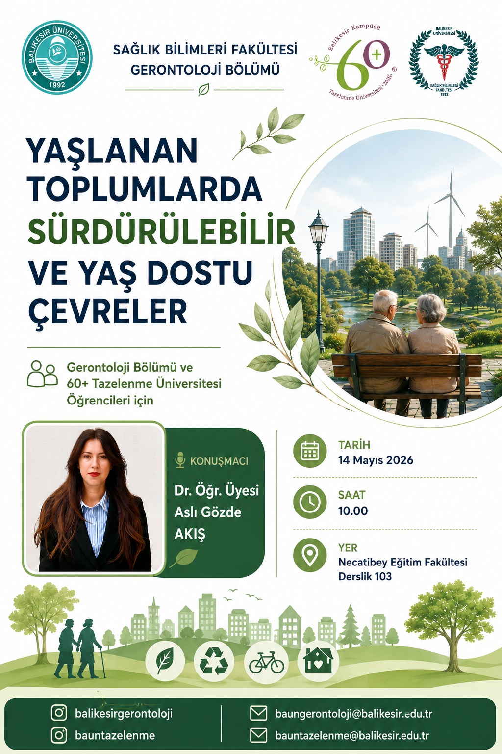 "Yaşlanan Toplumlarda Sürdürülebilir ve Yaş Dostu Çevreler" semineri düzenlendi