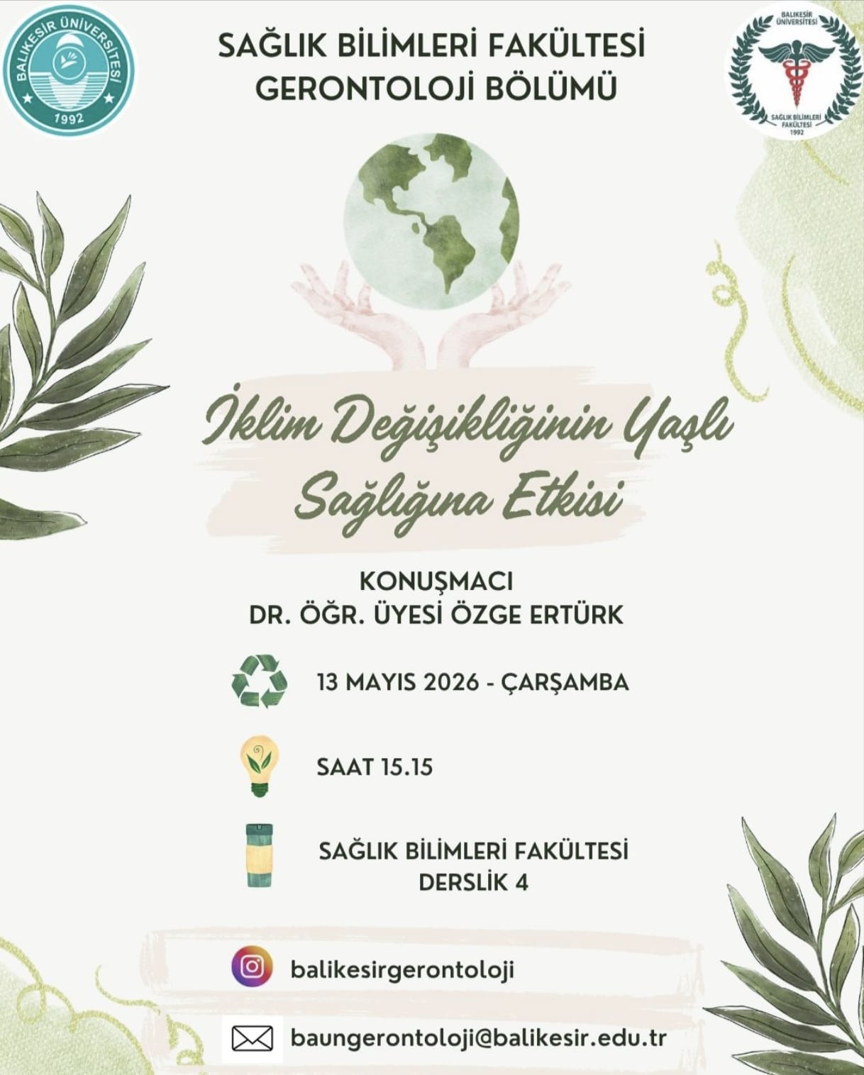 "İklim Değişikliğinin Yaşlı Sağlığına Etkisi" semineri düzenlendi