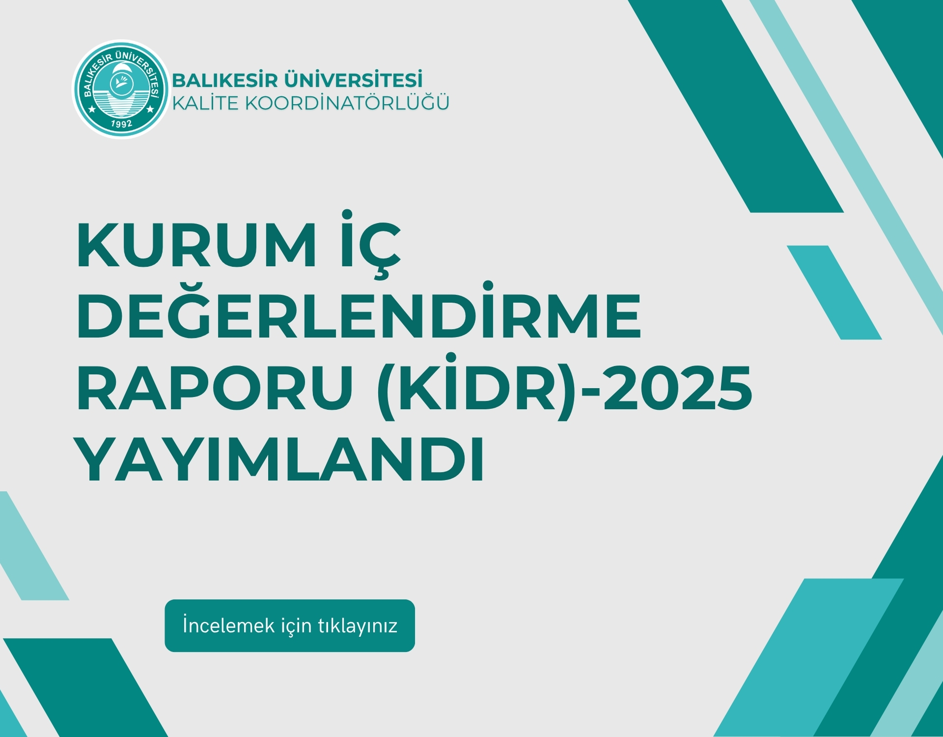 Balıkesir Üniversitesi 2025 Yılı Kurum İç Değerlendirme Raporu Yayımlandı