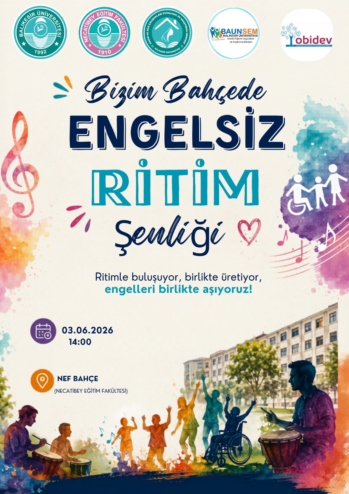 Bizim Bahçede Engelsiz Ritim Şenliği