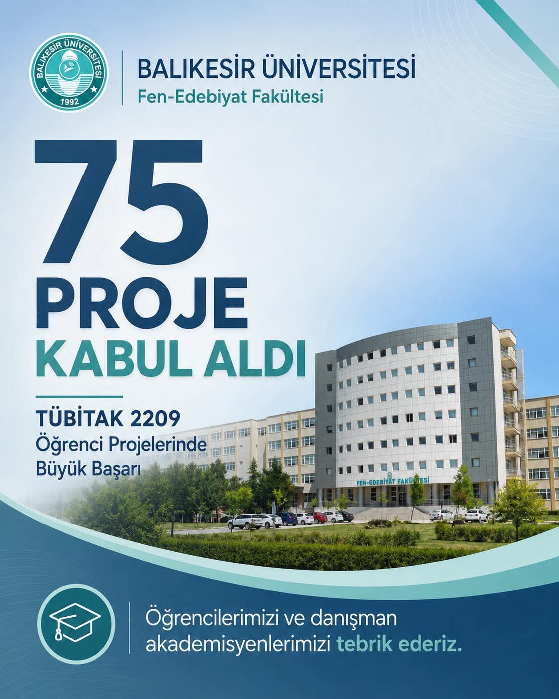 75 Student Projects Approved under the TÜBİTAK 2209 Program.