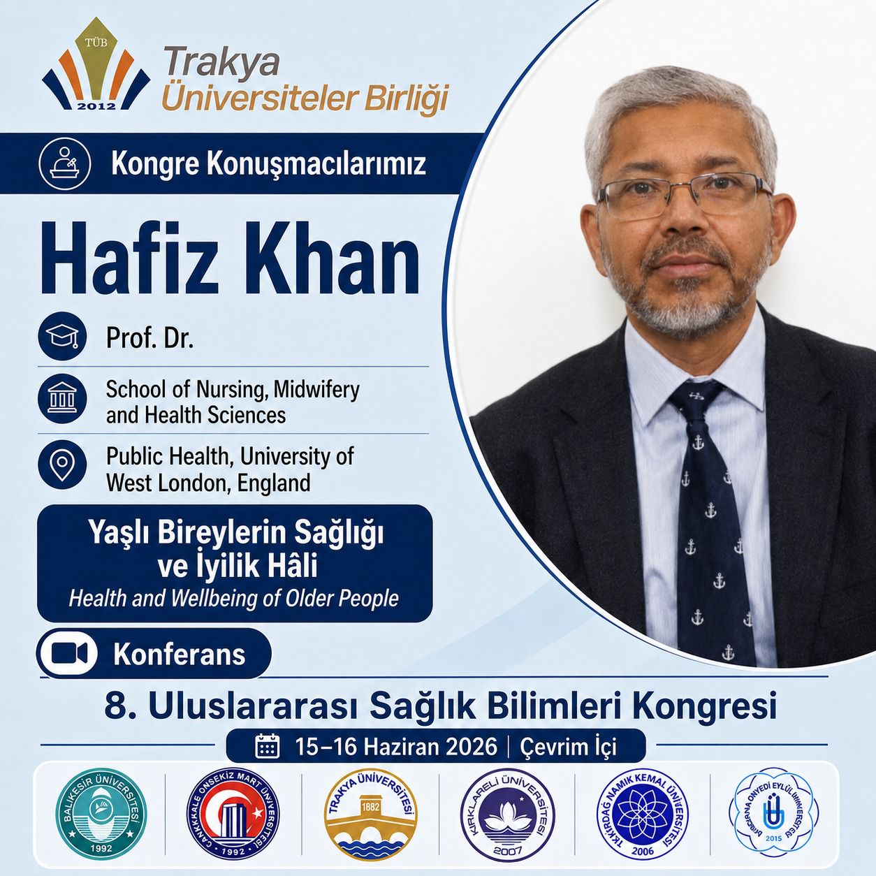 8. Uluslararası Trakya Üniversiteler Birliği Sağlık Bilimleri Kongresi’ne sayılı günler kaldı! 4