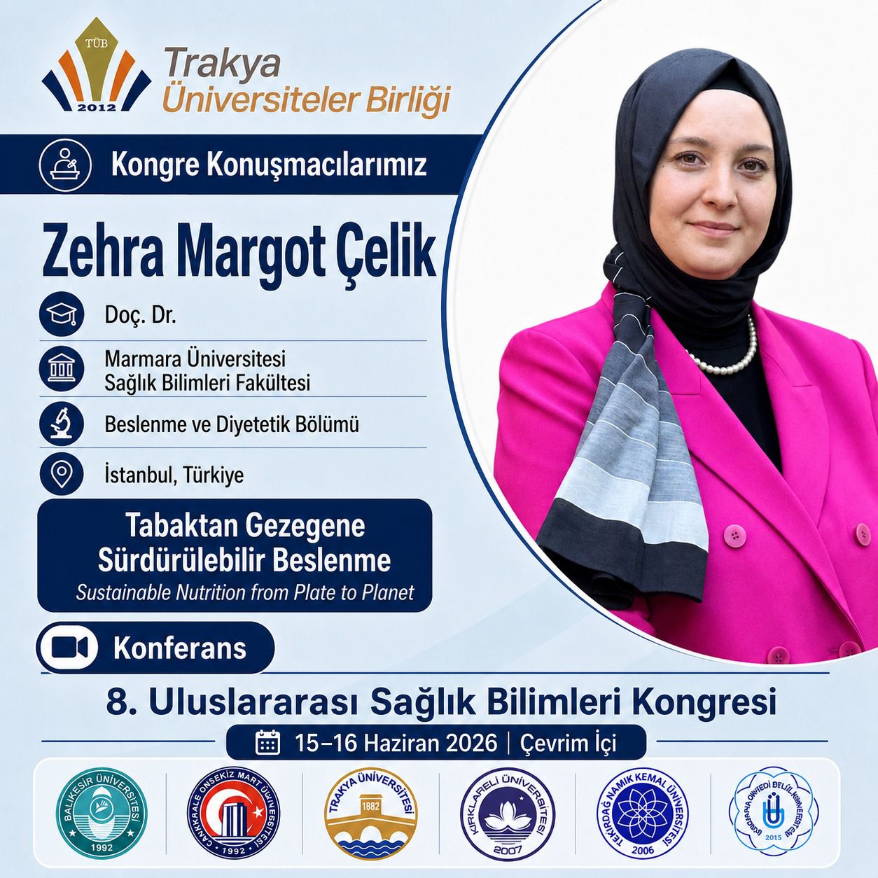 8. Uluslararası Trakya Üniversiteler Birliği Sağlık Bilimleri Kongresi’ne sayılı günler kaldı! 2