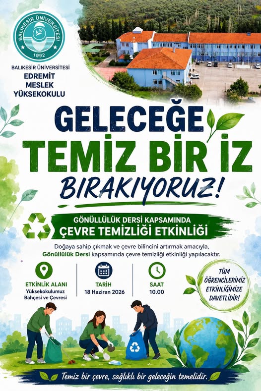 Gönüllülük Dersi Kapsamında Çevre Temizliği Etkinliği