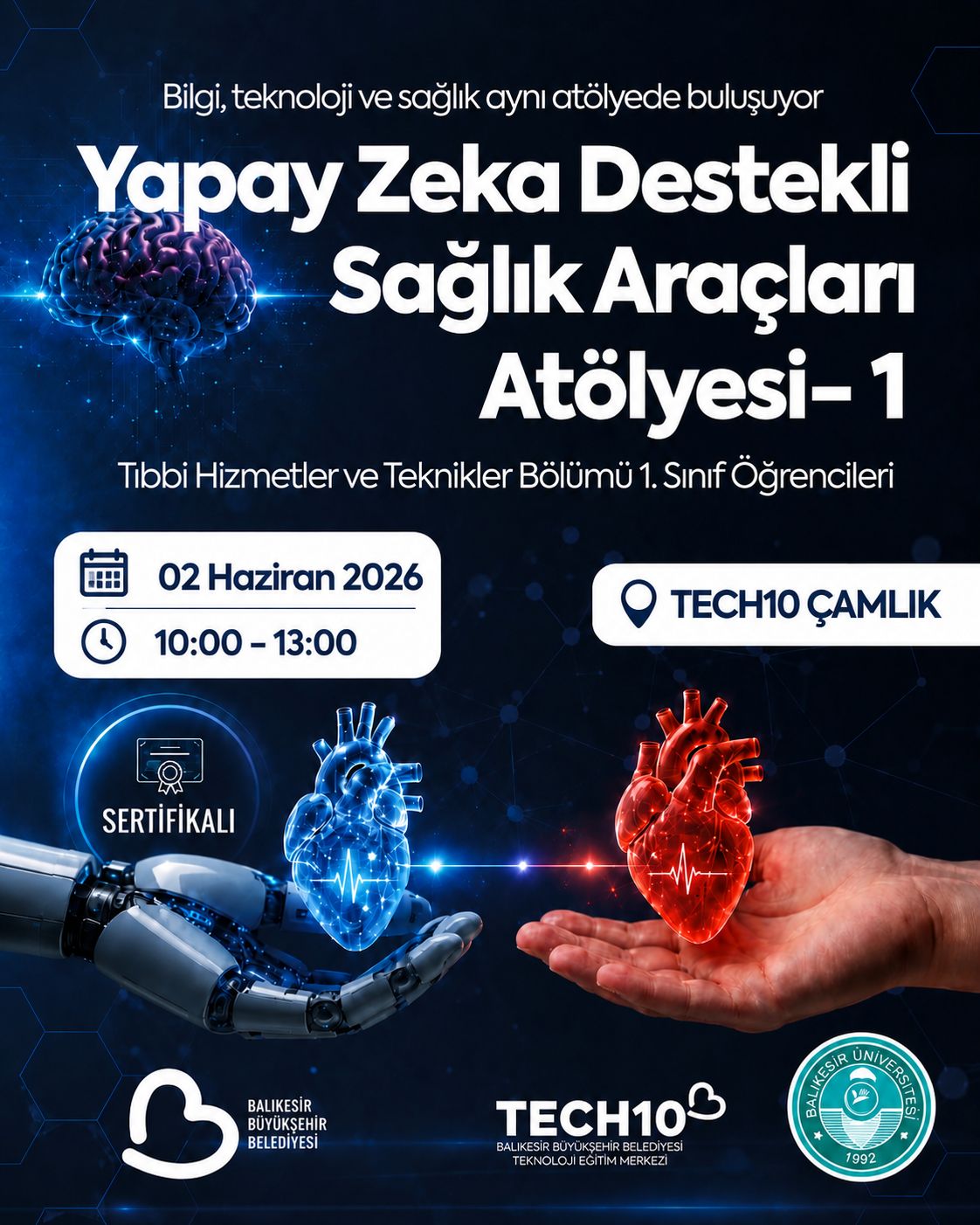 Yapay Zekâ Destekli Sağlık Araçları Atölyesi-1 Gerçekleştirildi