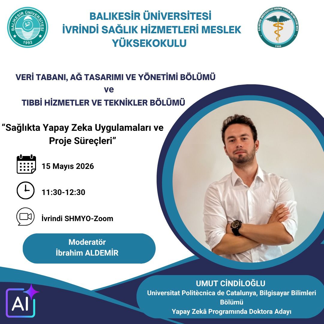 Sağlıkta Yapay Zeka Uygulamaları ve Proje Süreçleri Başlıklı Çevrimiçi Eğitim Düzenlendi