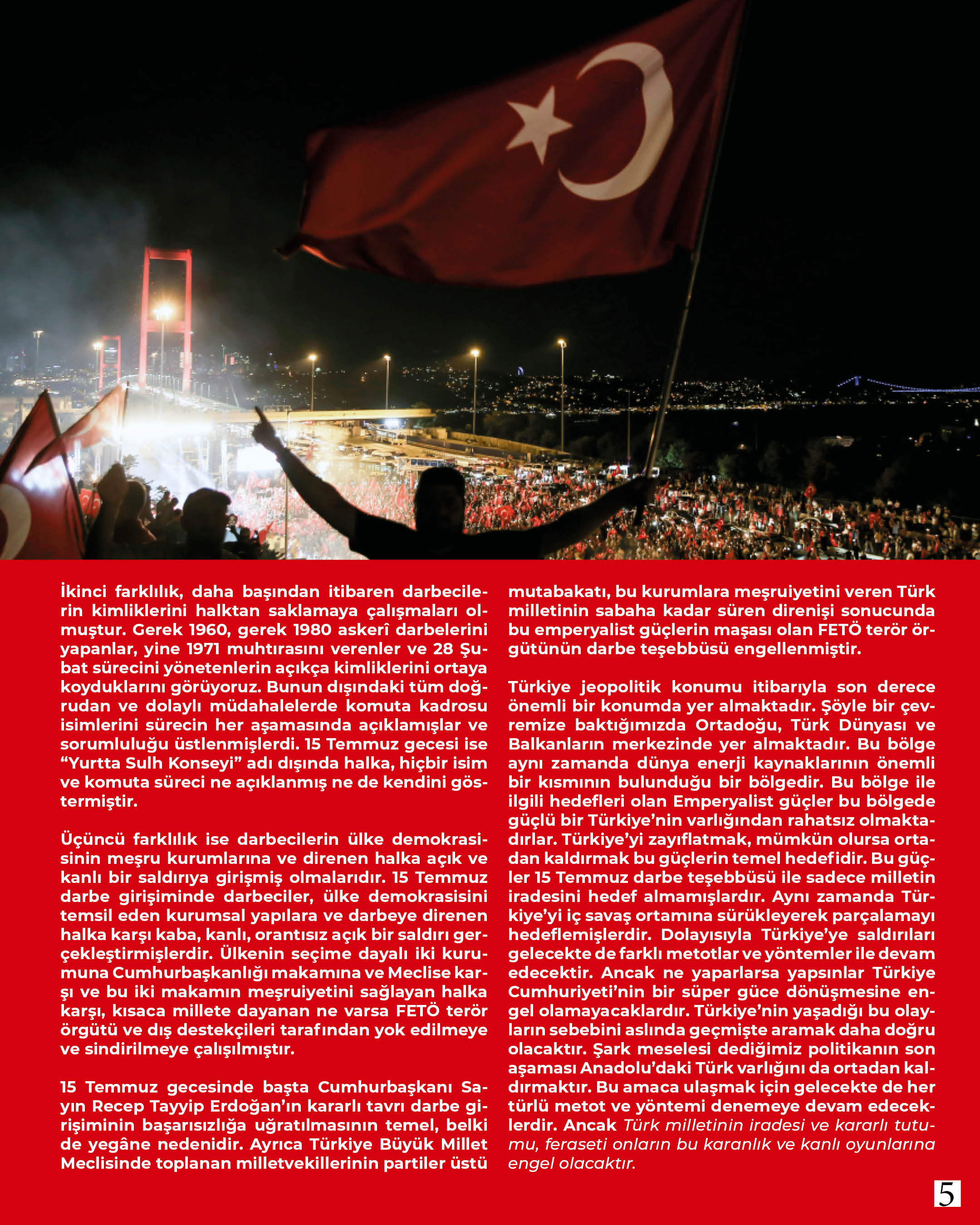 Akademisyenlerimizden; “15 Temmuz Destanı” Doç. Dr. Mustafa Öge / Balıkesir Üniversitesi Fen Edebiyat Fakültesi Tarih Bölümü 6