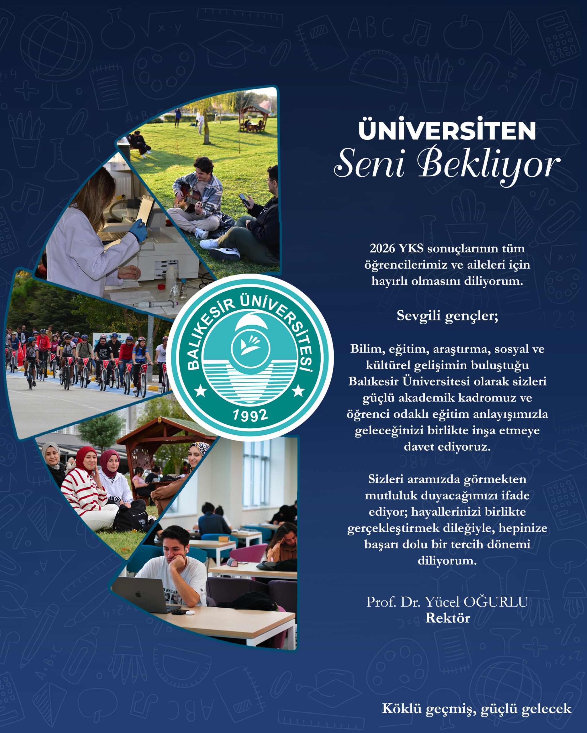 Rektörümüz Prof. Dr. Yücel Oğurlu'nun Mesajı "Üniversiten Seni Bekliyor"