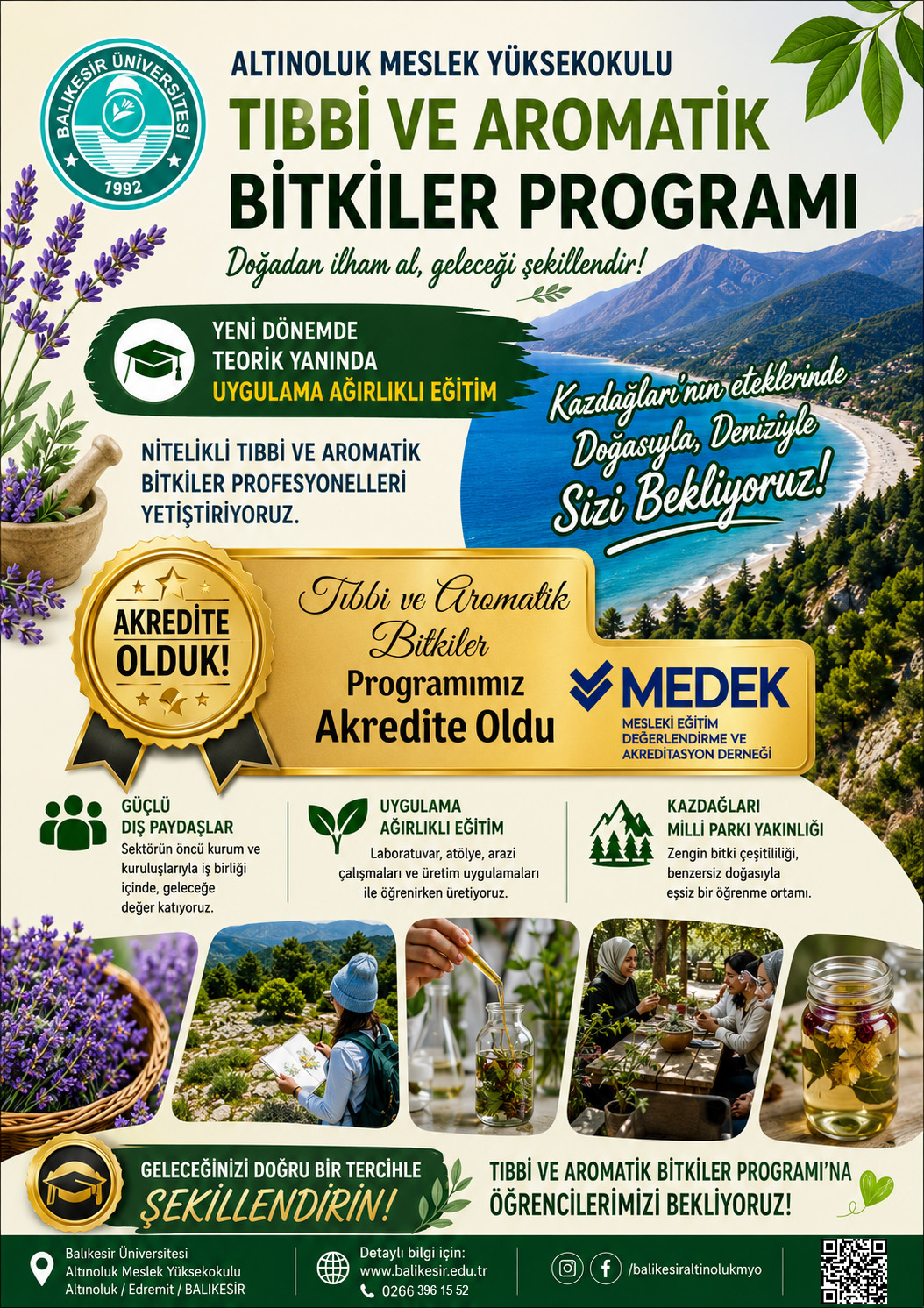 Değerli Öğrencilerimiz Tıbbi ve Aromatik Bitkiler Programımıza Sizleri Bekliyoruz