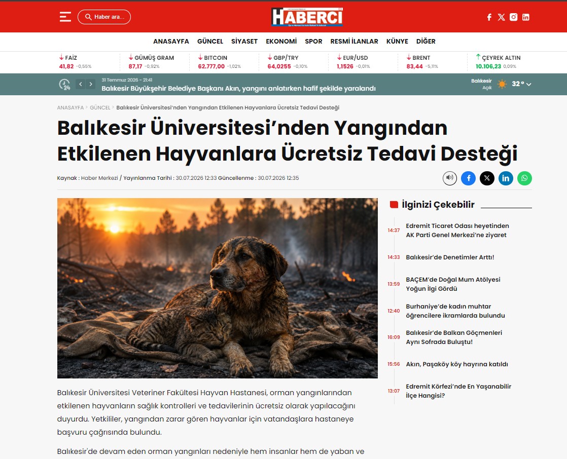 Balıkesir Üniversitesi’nden Yangından Etkilenen Hayvanlara Ücretsiz Tedavi Desteği