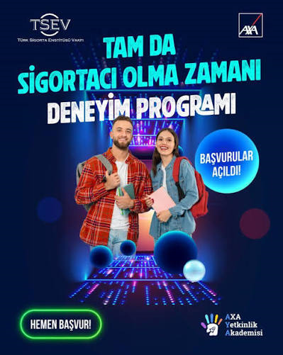 AXA Sigorta “Tam da Sigortacı Olma Zamanı” Deneyim Programı Başvuruları
