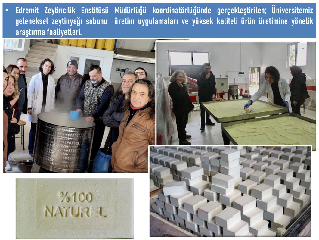 Geleneksel Zeytinyağı Sabunu Üretim Faaliyetleri