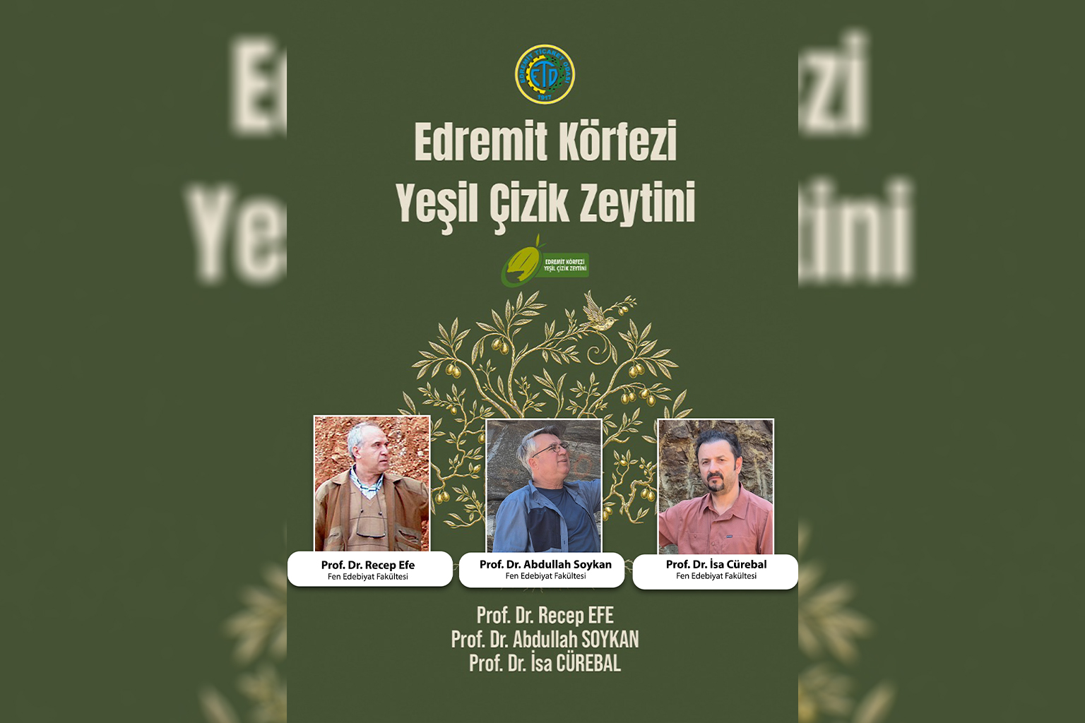 BAÜN Akademisyenlerinden Barışın, Bereketin ve Medeniyetin Simgesi Zeytin'e Bilimsel Bakış  Edremit Körfezi Yeşil Çizik Zeytini Üzerine Akademik Bir Eser