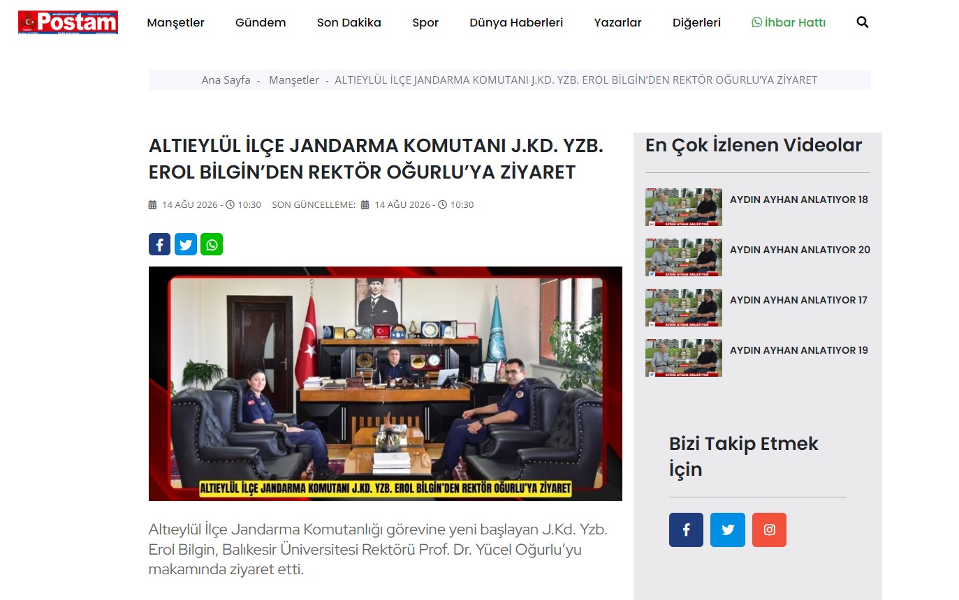 ALTIEYLÜL İLÇE JANDARMA KOMUTANI J.KD. YZB. EROL BİLGİN’DEN REKTÖR OĞURLU’YA ZİYARET