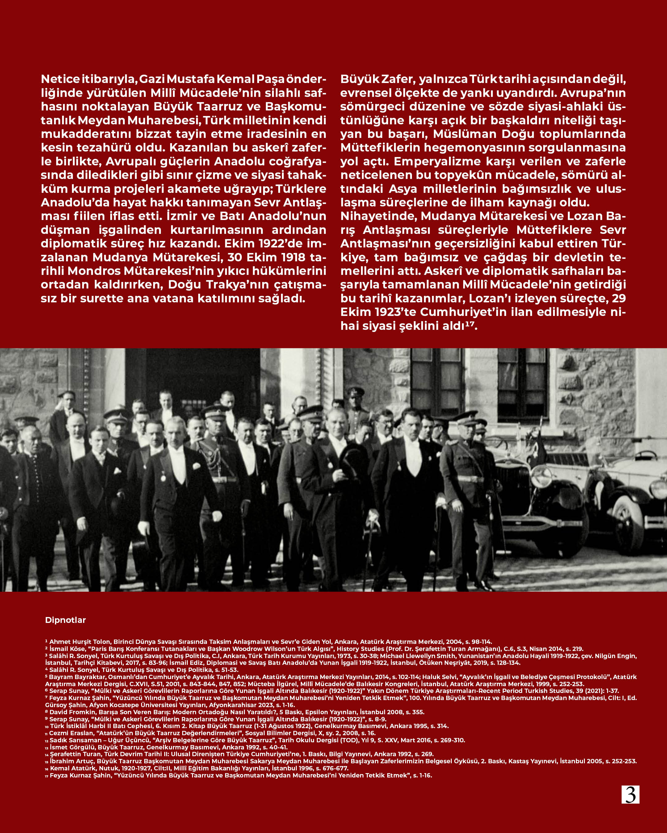 Akademisyenlerimizden; " 104. Yıl Dönümünde Büyük Taarruz" Doç. Dr. Serap Sunay / Balıkesir Üniversitesi Fen Edebiyat Fakültesi Tarih Bölümü 5