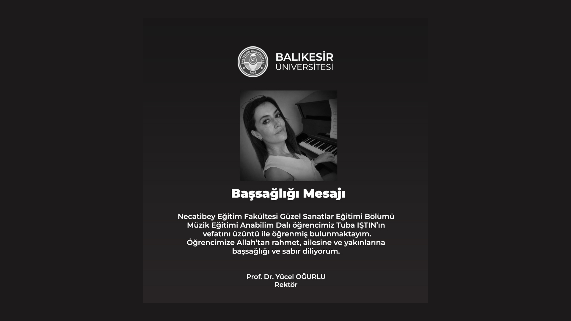 Rektörümüz Prof. Dr. Yücel Oğurlu'nun Taziye Mesajı