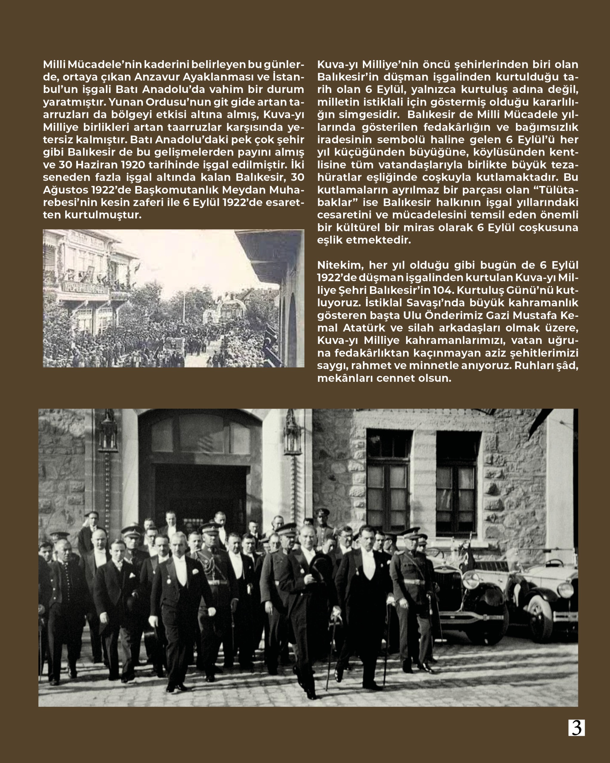 Akademisyenlerimizden;  6 EYLÜL 1922:  KUVA-YI MİLLİYE ŞEHRİ  BALIKESİR’İN iSTİKLALE KAVUŞTUĞU GÜN  Doç. Dr. Merve ÜNER Balıkesir Üniversitesi Fen Edebiyat Fakültesi Tarih Bölümü 4