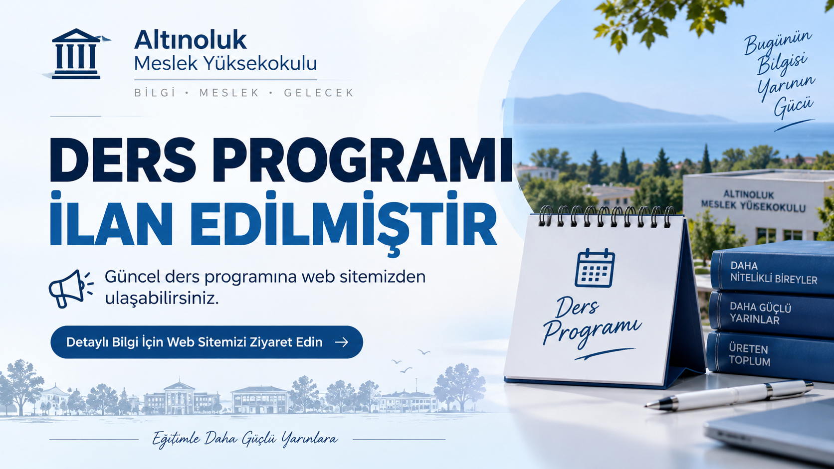 2026-2027 Eğitim-Öğretim Yılı Güz Dönemi Haftalık Ders Programı İlan Edilmiştir.