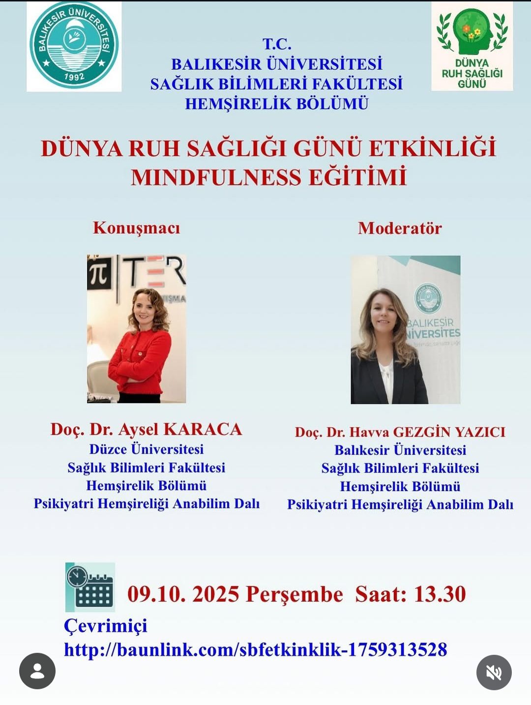 Dünya Ruh Sağlığı Günü adına Hemşirelik Bölümünde Mindfullnes Etkinliği gerçekleştirilmiştir.