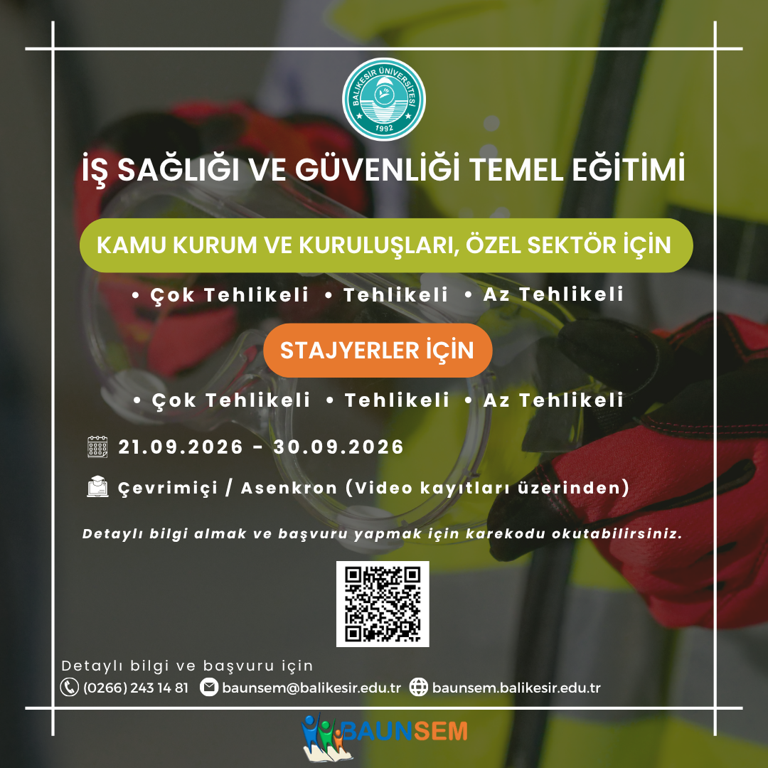 İş Sağlığı ve Güvenliği Temel Eğitimi Başvuruları Başladı