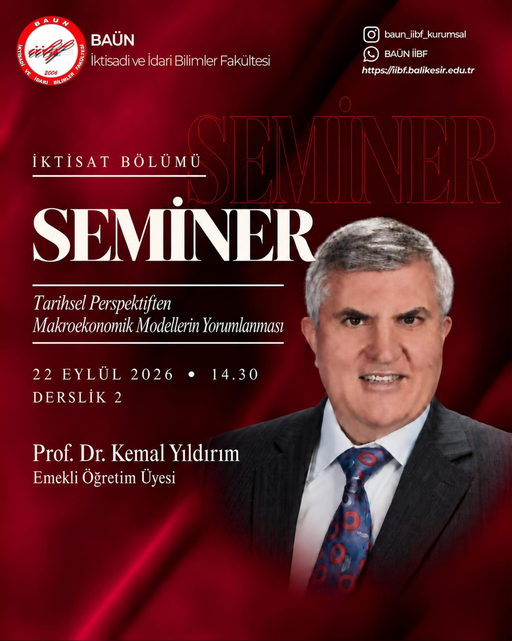 İktisat Bölüm Seminerleri: Tarihsel Perspektiften Makroekonomik Modellerin Yorumlanması