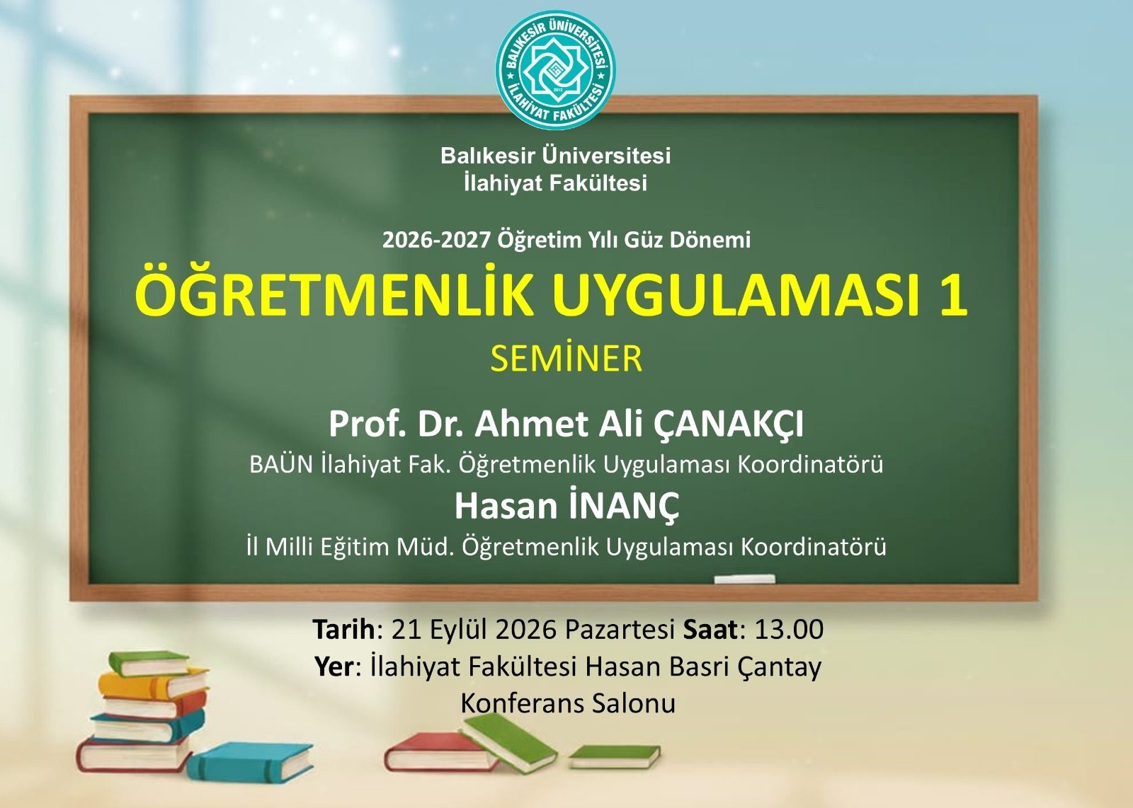 4. Sınıf Öğrencilerimizin Dikkatine Öğretmenlik Uygulaması I Dersi Seminer Programı