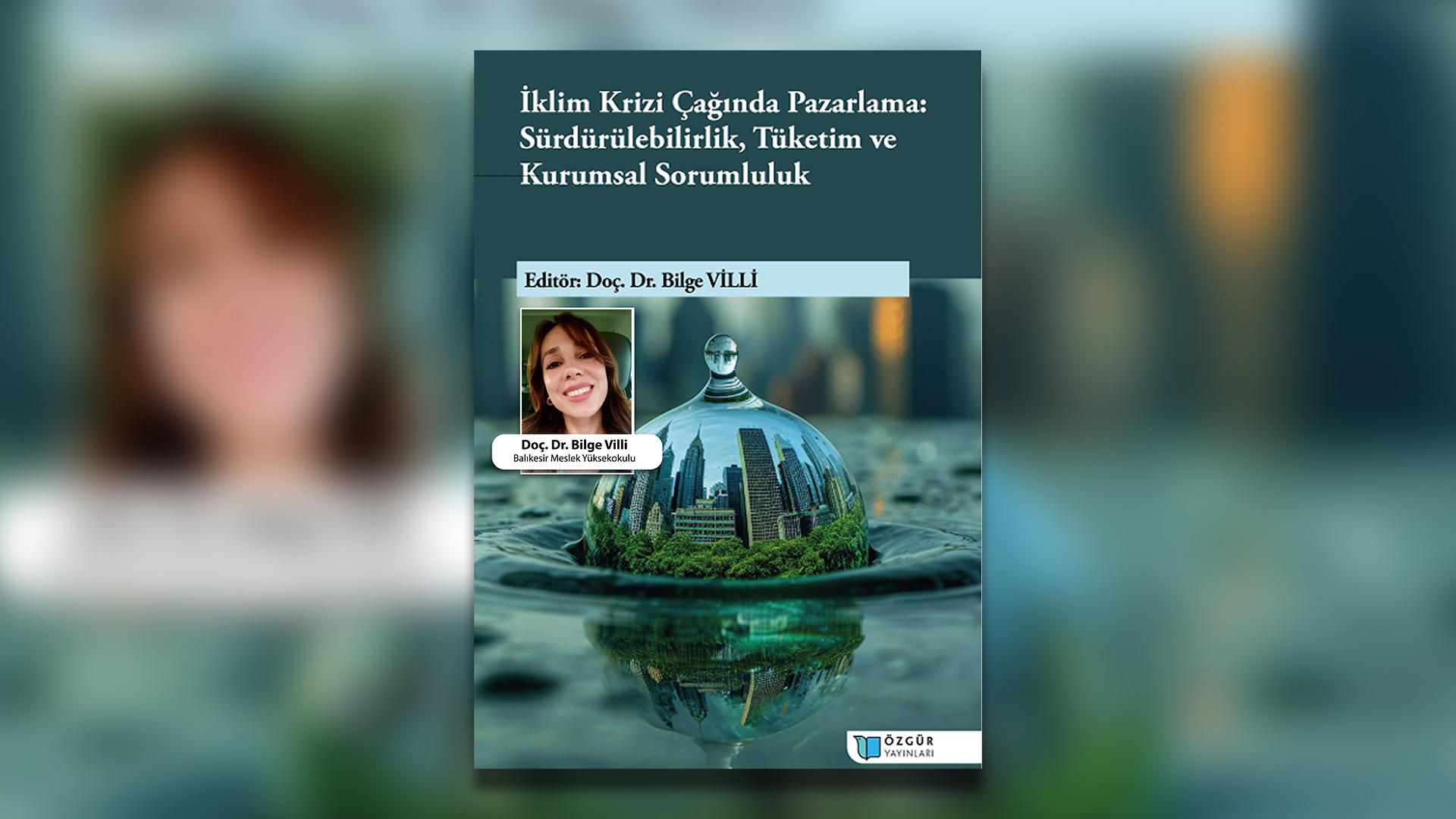 BAÜN Akademisyeninden Sürdürülebilir Pazarlama Alanına Önemli Katkı